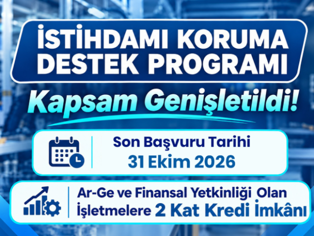 KOSGEB İstihdamı Koruma Destek Programının Kapsamı Genişletildi