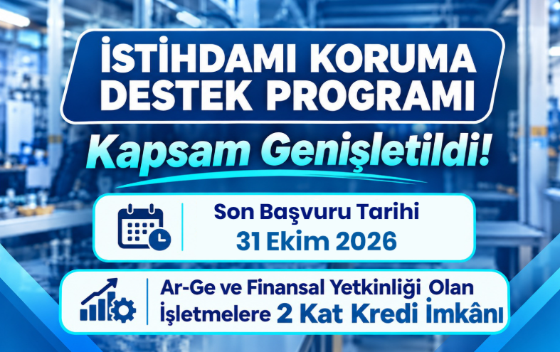 KOSGEB İstihdamı Koruma Destek Programının Kapsamı Genişletildi